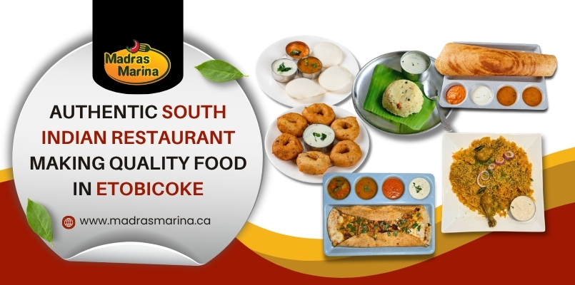 Authentic South Indian Restaurant Etobicoke